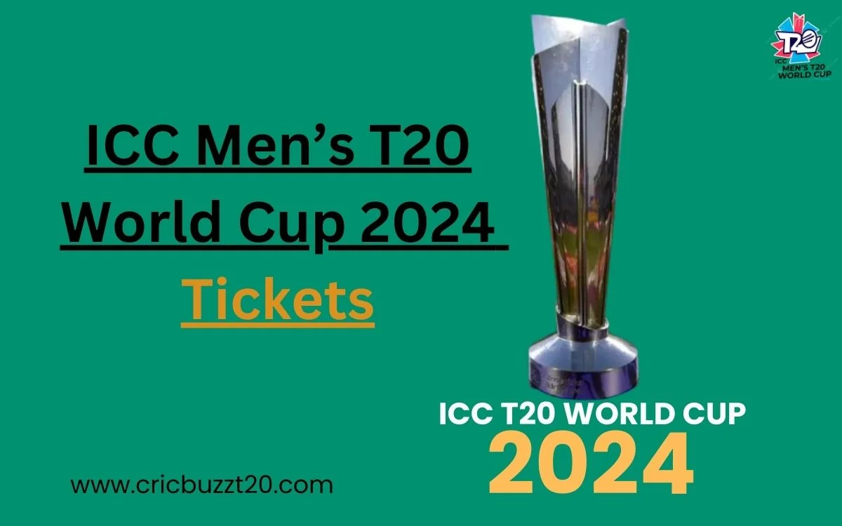 ICC Men’s T20 World Cup 2024 Tickets